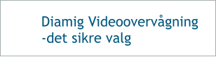 Diamig Videoovervågning